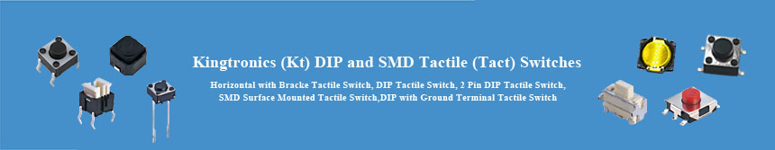 Kingtronics-DIP-and-SMD-Tact-Switches