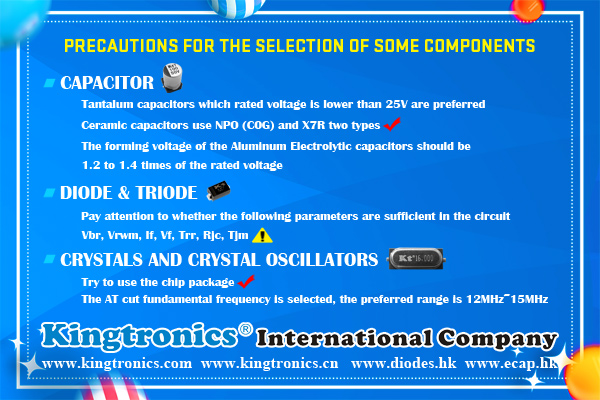 Kt-Kingtronics-Precautions-for-the-Selection-of-Some-Components.jpg