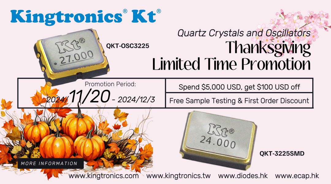 Kingtronics: Limited-Time Discounts on Quartz Crystals and Oscillators